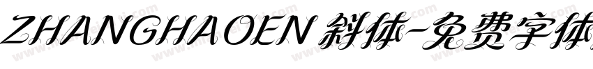 ZHANGHAOEN 斜体字体转换